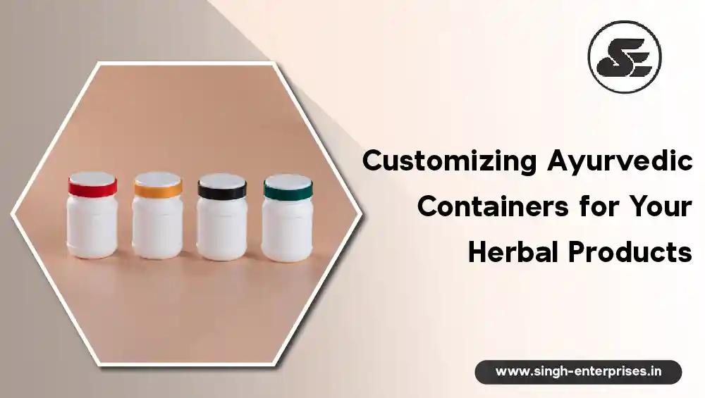Customizing ayurvedic bottles