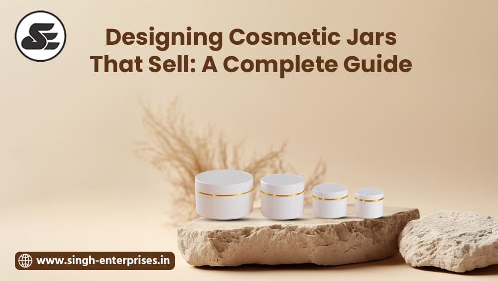 designing-cosmetic-jars-that-sell-complete-guide